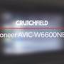 Pioneer AVIC-W6600NEX Crutchfield: Pioneer AVIC-W6600NEX display and controls demo